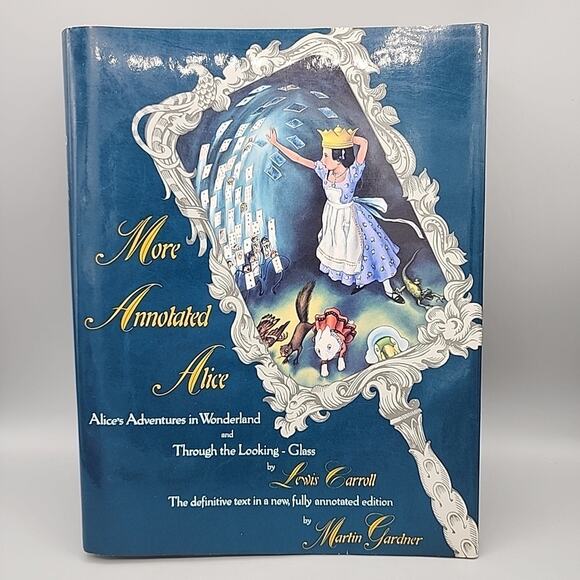 More Annotated Alice: Alice In Wonderland Lewis Carroll 1990 1st Edition HC - Picture 1 of 16